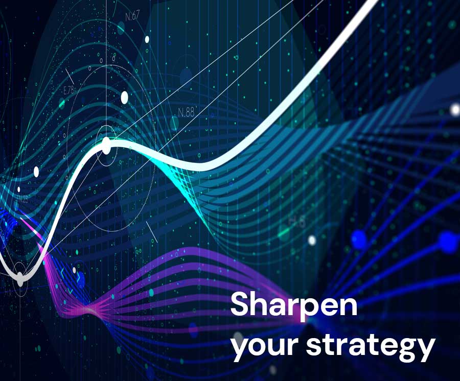 Sharpen your strategy