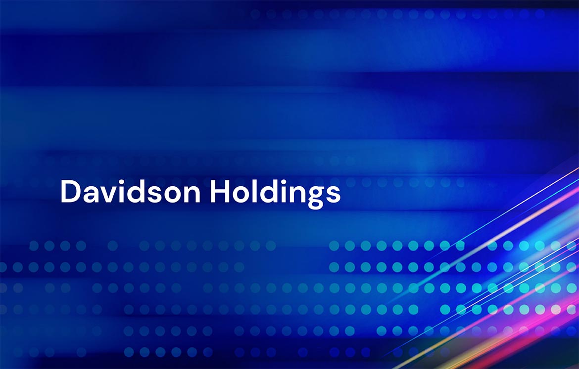 Davidson Holdings case study